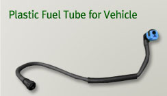 Automobile Plastic Fuel Tube
